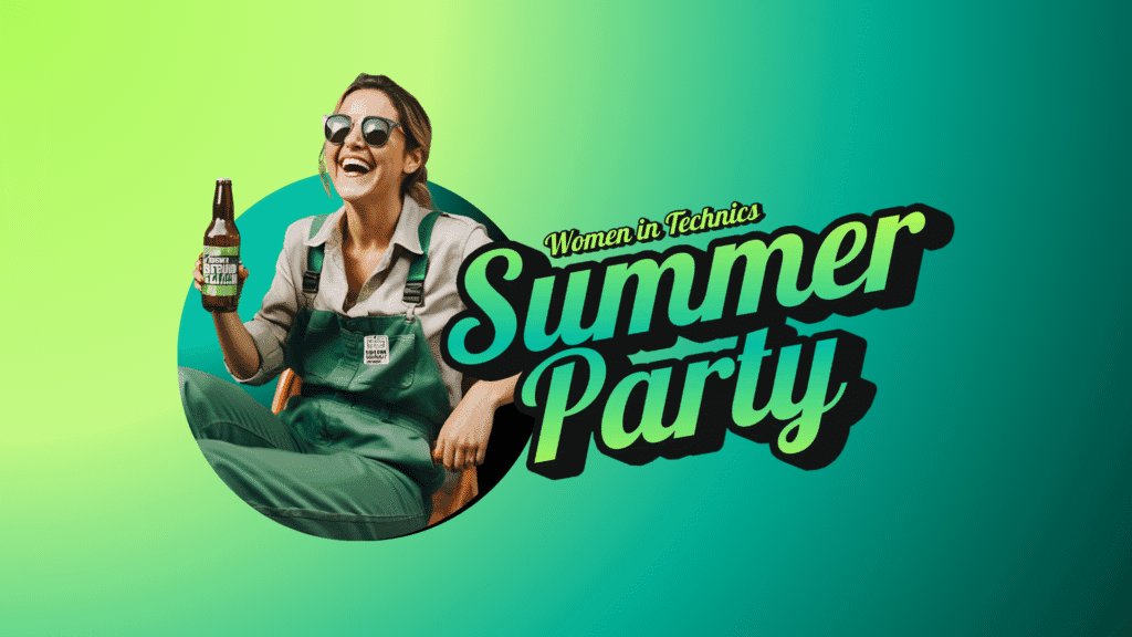 Women in Technics Summer party 2025 Onze eerste editie samen met onze community
